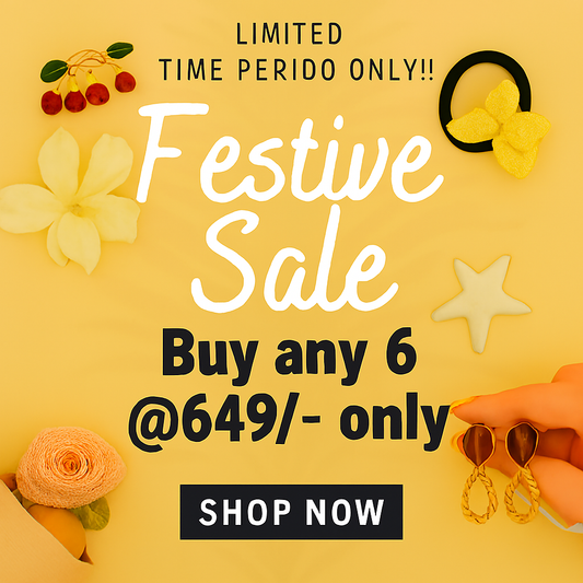 Festive Sale:  Buy any 6 AT ₹649 💖🥰